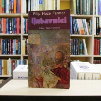 LJUBAVNICI - FILIP HOZE FARMER