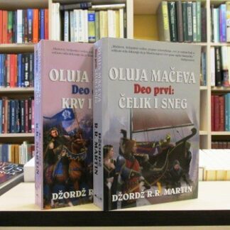 OLUJA MAČEVA prvi i drugi deo - DŽORDŽ R. R. MARTIN