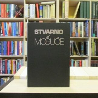 STVARNO I MOGUĆE