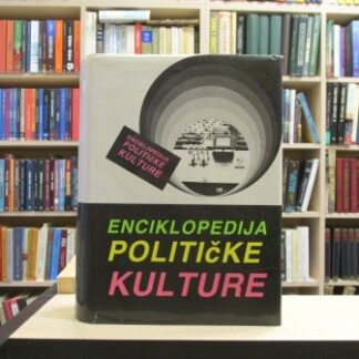 ENCIKLOPEDIJA POLITIČKE KULTURE - MILAN MATIĆ