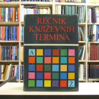REČNIK KNJIŽEVNIH TERMINA - DRAGIŠA ŽIVKOVIĆ