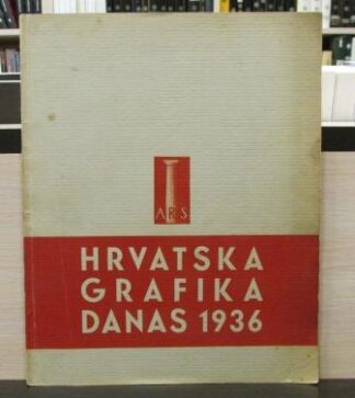 HRVATSKA GRAFIKA DANAS 1936