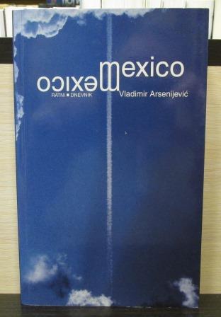 MEXICO (ratni dnevnik)