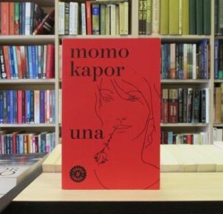 UNA - MOMO KAPOR