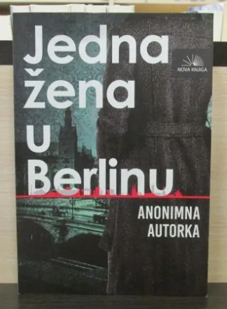 JEDNA ŽENA U BERLINU (anonimna autorka)