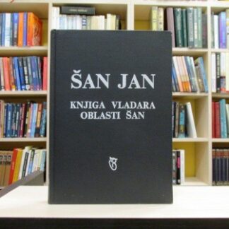 KNJIGA VLADARA OBLASTI ŠAN - ŠAN JAN