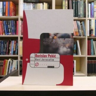 NOVI JERUSALIM - BORISLAV PEKIĆ