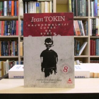 NAJNORMALNIJI ČOVEK NA SVETU - IVAN TOKIN