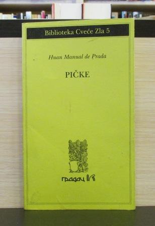 PIČKE - HUAN MANUAL DE PRADA