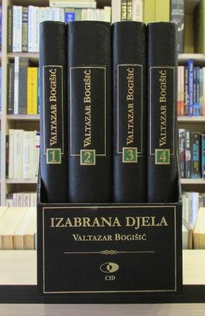 VALTAZAR BOGIŠIĆ izabrana djela u četiri toma