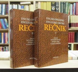 ENCIKLOPEDIJSKI ENGLESKO-SRPSKI REČNIK u 2 knjige