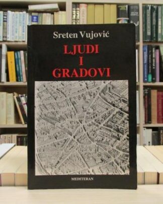 LJUDI I GRADOVI