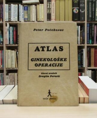 ATLAS GINEKOLOŠKE OPERACIJE