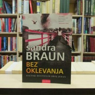 BEZ OKLEVANJA - SANDRA BRAUN