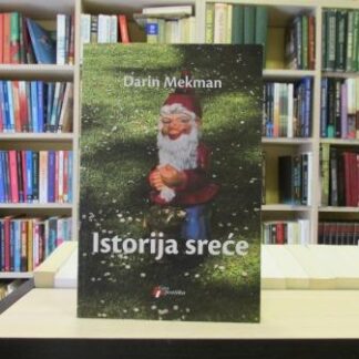 ISTORIJA SREĆE - DARIN MEKMAN
