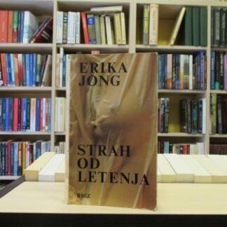 STRAH OD LETENJA - ERIKA JONG
