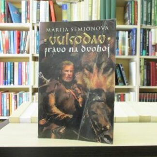 VUKODAV PRAVO NA DVOBOJ - MARIJA SEMJONOVA