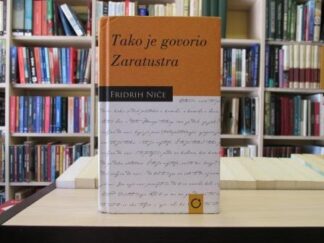 TAKO JE GOVORIO ZARATUSTRA