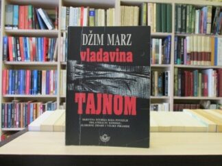 VLADAVINA TAJNOM - DŽIM MARZ