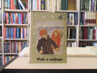 VLAK U SNEGU - MATO LOVRAK