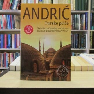 TURSKE PRIČE - IVO ANDRIĆ