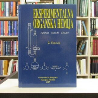 EKSPERIMENTALNA ORGANSKA HEMIJA - ŽIVORAD ČEKOVIĆ