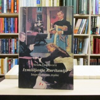 IZMIŠLJANJE RURITANIJE - VESNA GOLDSVORTI