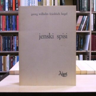 JENSKI SPISI - G. V. F. HEGEL