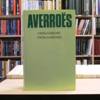 NESUVISLOST NESUVISLOSTI - IBN RUŠD AVEROES