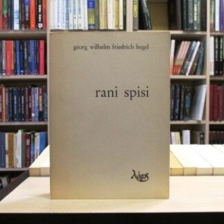 RANI SPISI - G. V. F. HEGEL