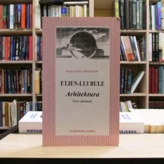 ARHITEKTURA (Eseji o umetnosti)