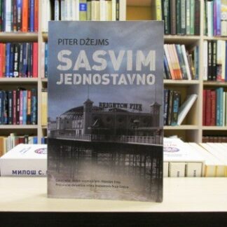 SASVIM JEDNOSTAVNO - PITER DŽEJMS