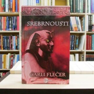 SREBRNOUSTI - ČARLI FLEČER