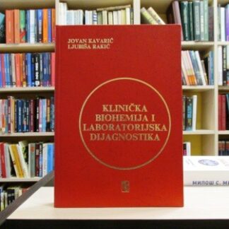 KLINIČKA BIOHEMIJA I LABORATORIJSKA DIJAGNOSTIKA