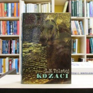KOZACI - L. N. TOLSTOJ