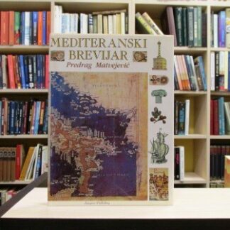 MEDITERANSKI BREVIJAR - PREDRAG MATVEJEVIĆ