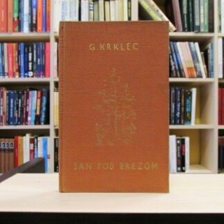 SAN POD BREZOM - GUSTAV KRKLEC