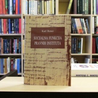 SOCIJALNA FUNKCIJA PRAVNIH INSTITUTA