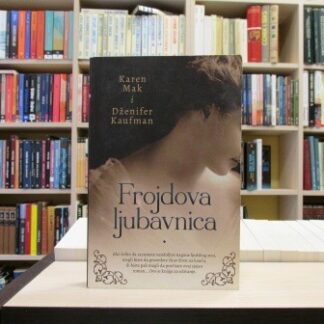FROJDOVA LJUBAVNICA - KAREN MAK, DŽENIFER KAUFMAN