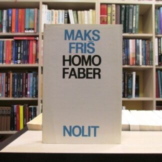 HOMO FABER - MAKS FRIŠ